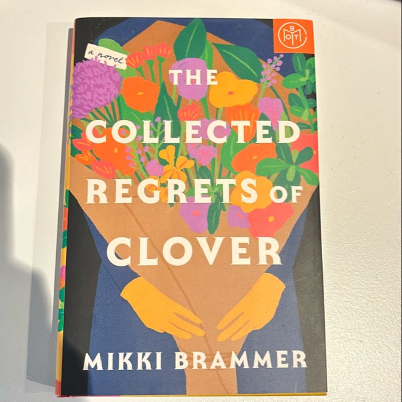 The Collected Regrets of Clover