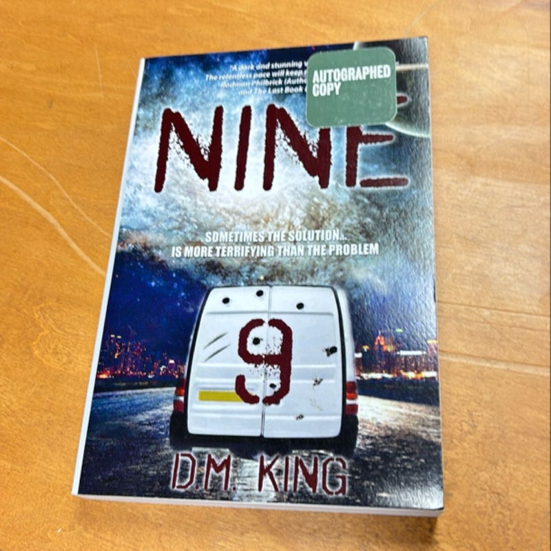 *Signed* Nine