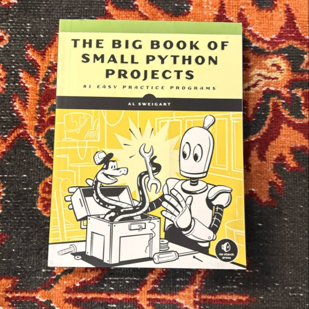 The Big Book of Small Python Projects