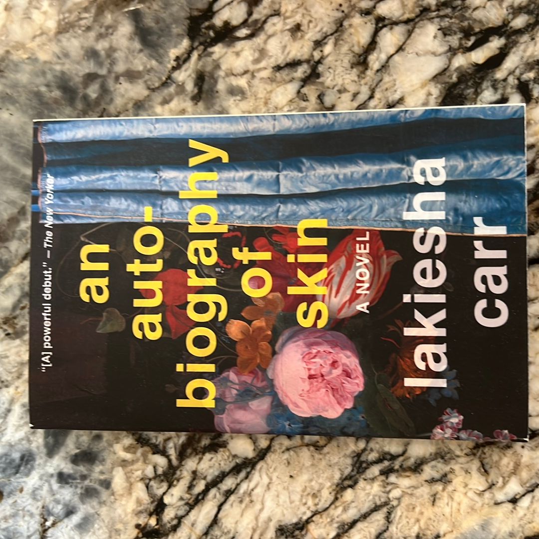 An Autobiography of Skin