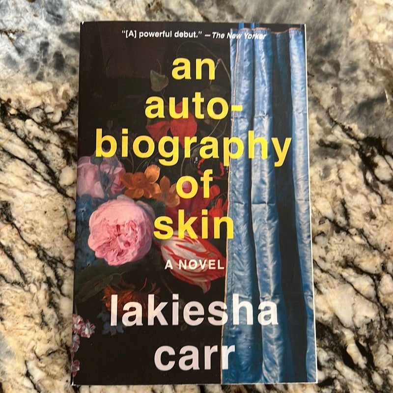 An Autobiography of Skin