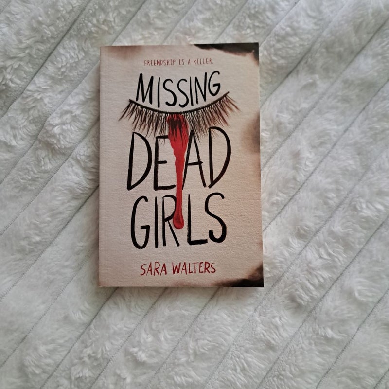 Missing Dead Girls