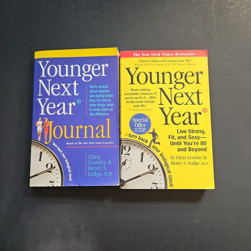 Younger Next Year and Journal 