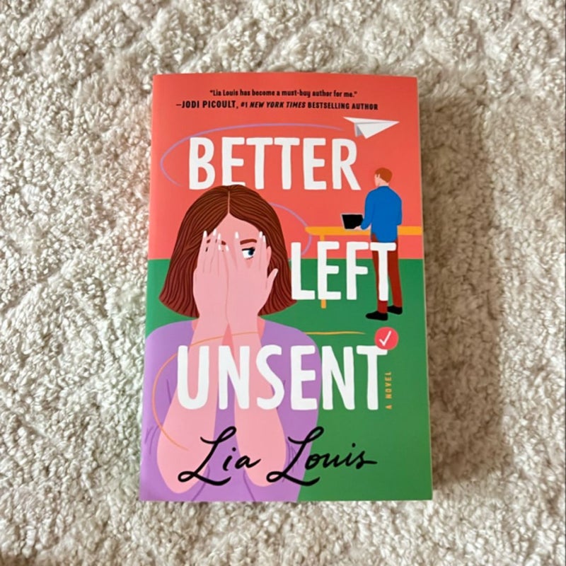 Better Left Unsent