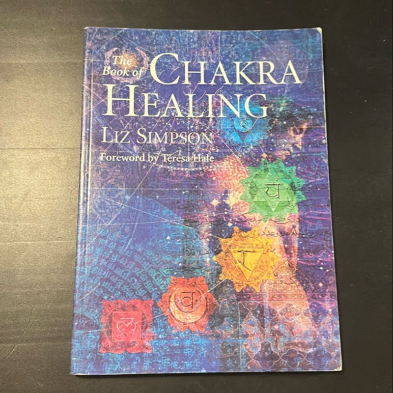 The Book of Chakra Healing