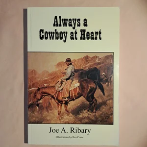 Always a Cowboy at Heart