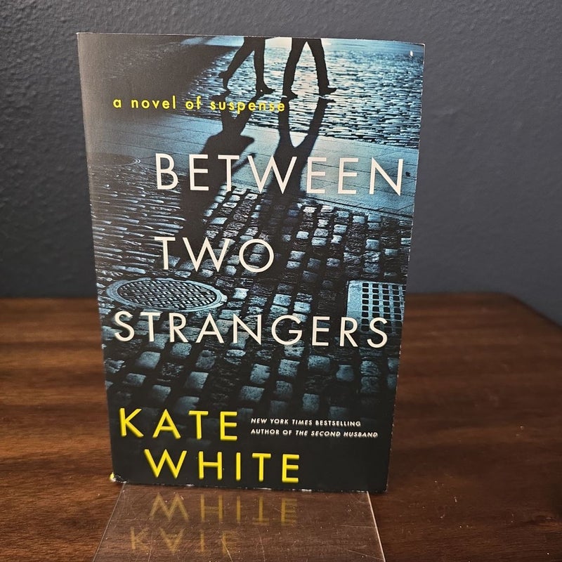 Between Two Strangers