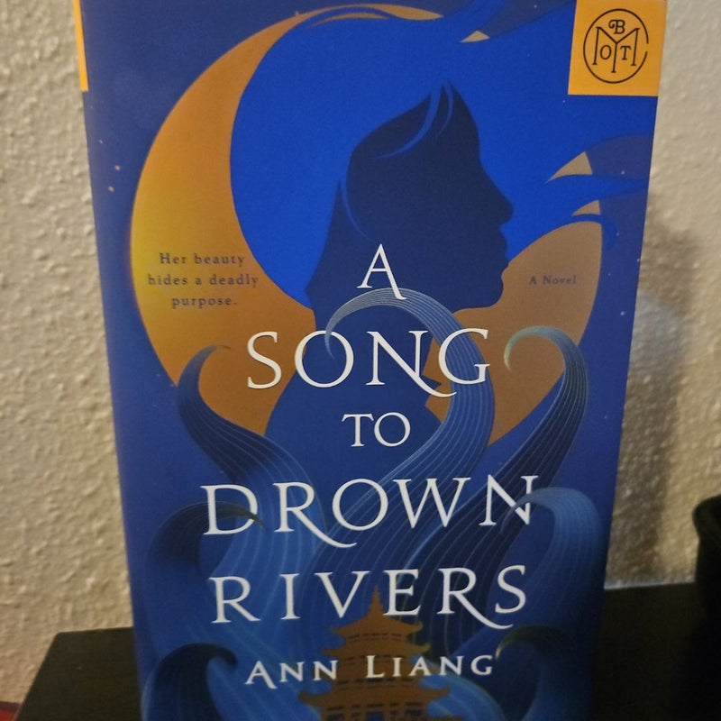 A Song to Drown Rivers