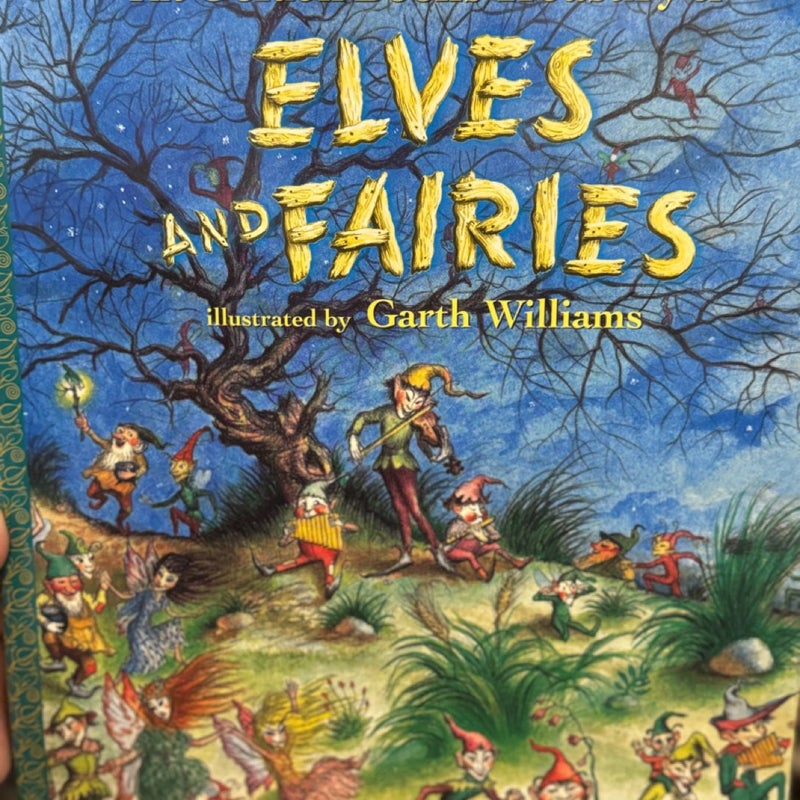 The Giant Golden Book of Elves and Fairies