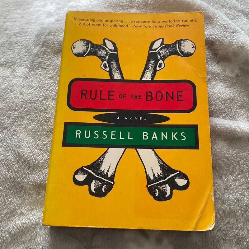 Rule of the Bone