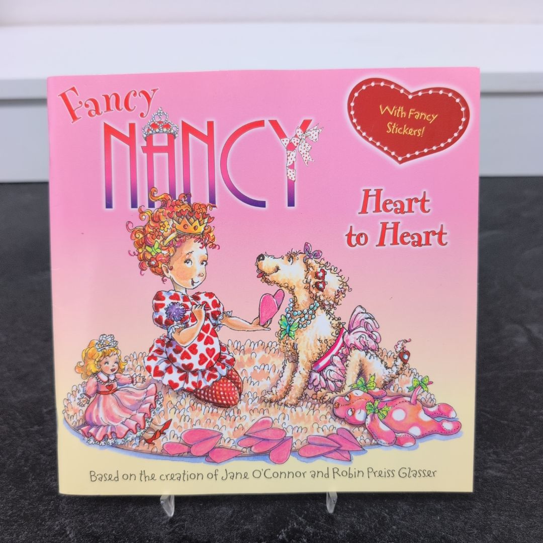 Fancy Nancy: Heart to Heart