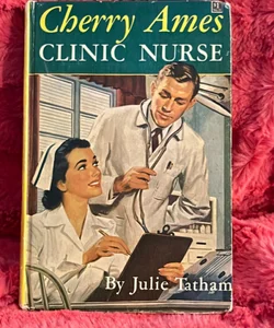 Cherry Ames Clinic Nurse