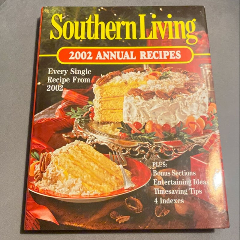 Southern Living Annual Recipes 2002