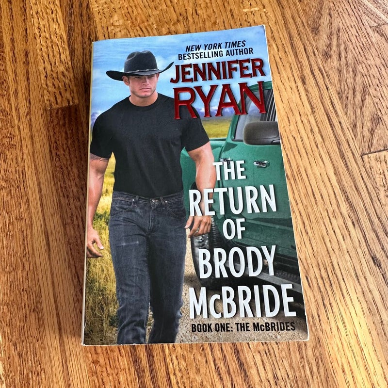 The Return of Brody Mcbride