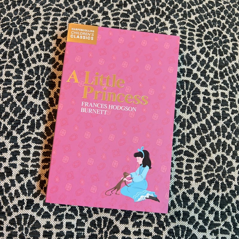 A Little Princess (HarperCollins Children's Classics)