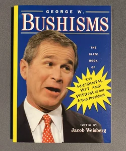 George W. Bushisms