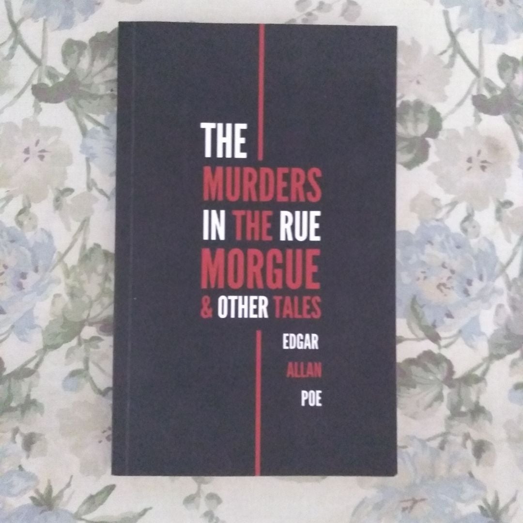 The Murders in the Rue Morgue