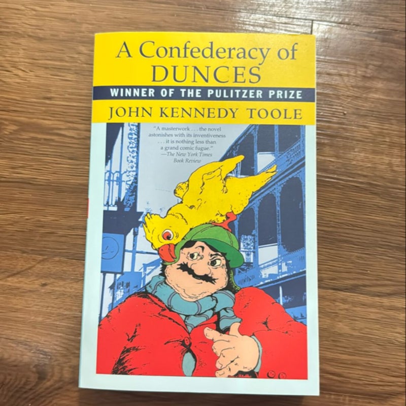 A Confederacy of Dunces