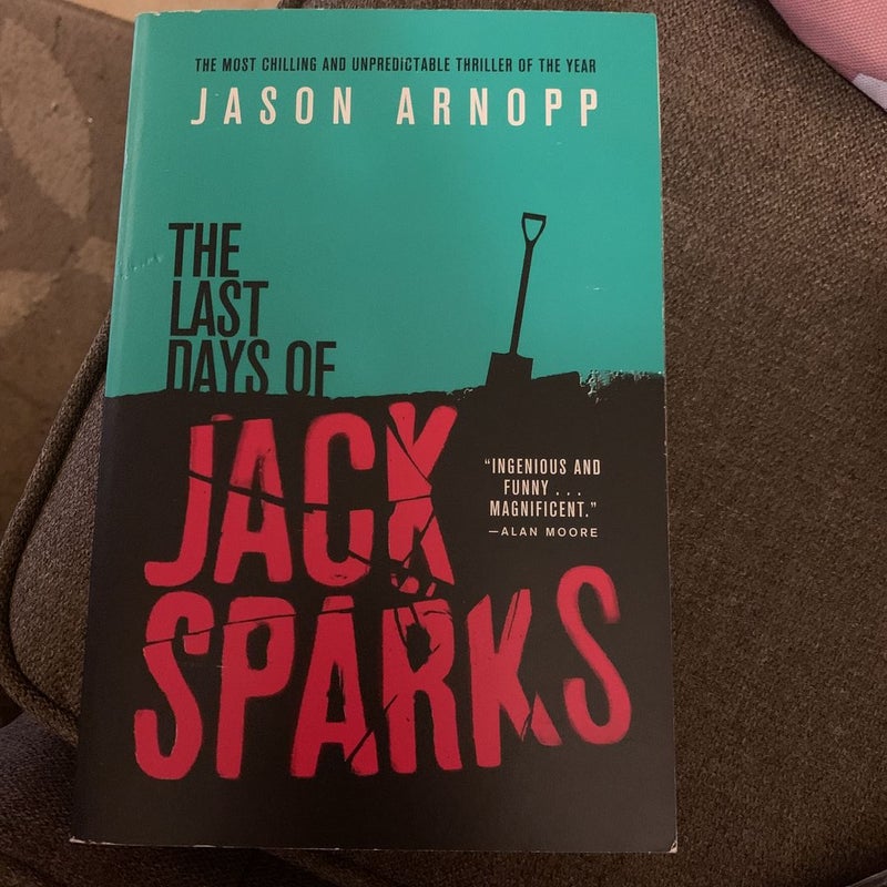 The Last Days of Jack Sparks