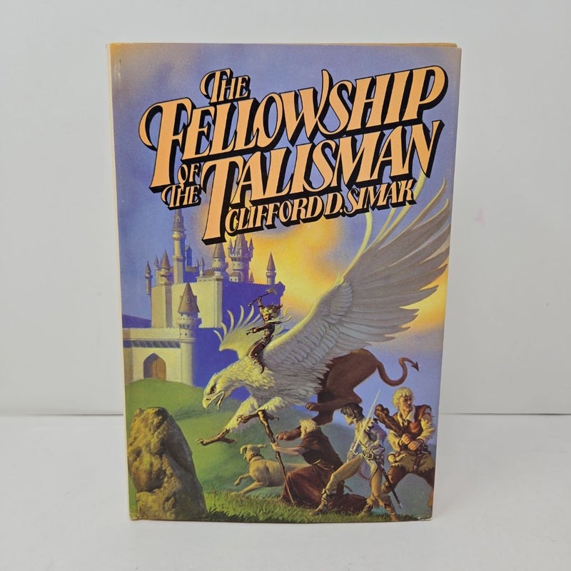 The Fellowship of the Talisman