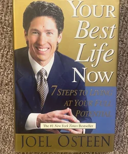 Your Best Life Now