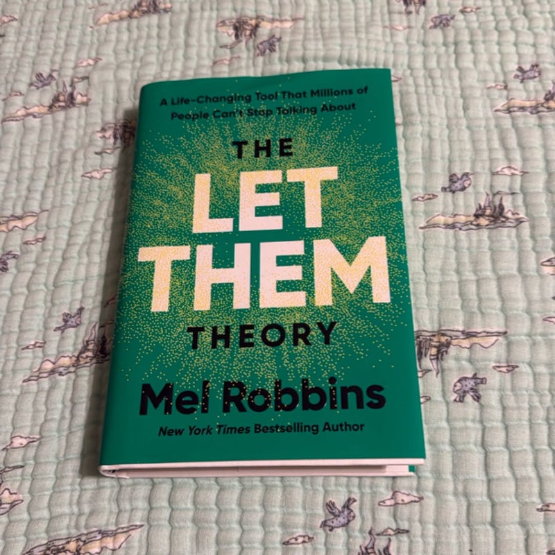 The Let Them Theory