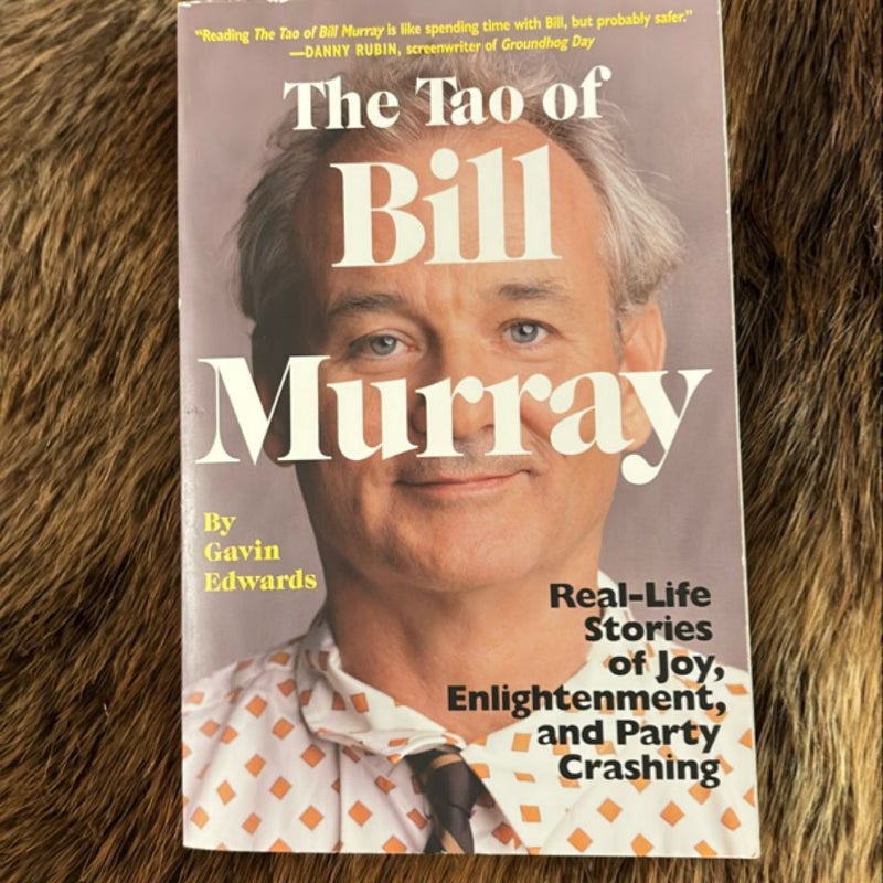 The Tao of Bill Murray
