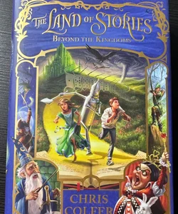 The Land of Stories: Beyond the Kingdoms