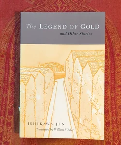 The Legend of Gold and Other Stories