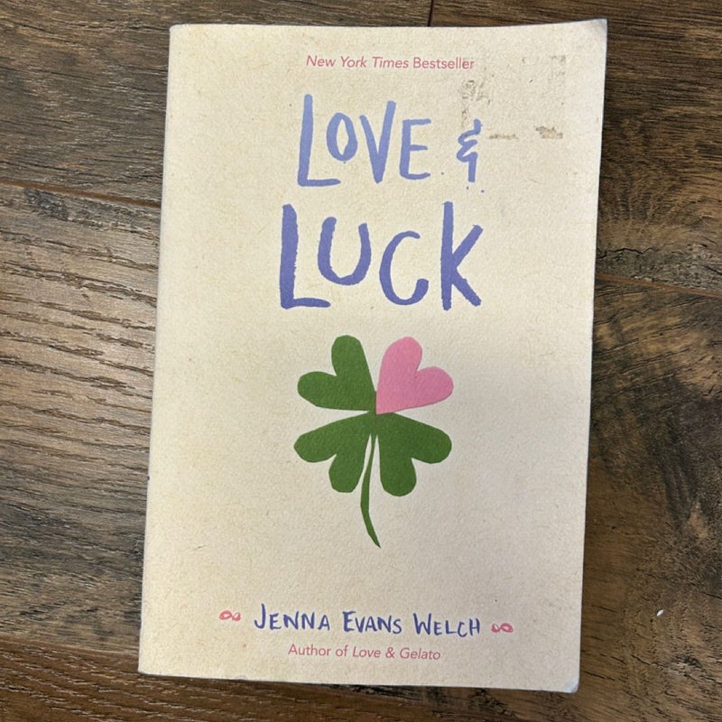 Love and luck 