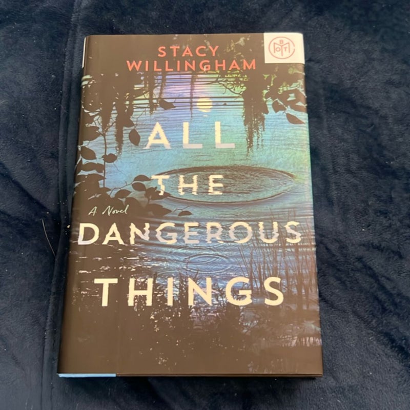 All the Dangerous Things