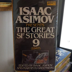 Isaac Asimov Presents the Great Science Fiction Stories, 1947