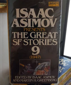 Isaac Asimov Presents the Great Science Fiction Stories, 1947