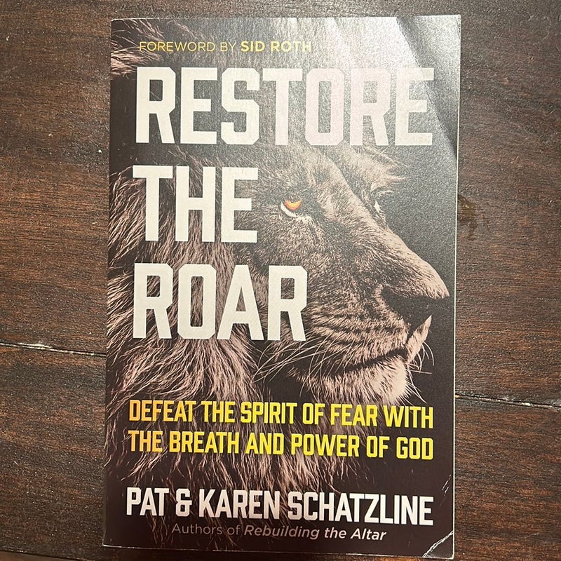 Restore the Roar