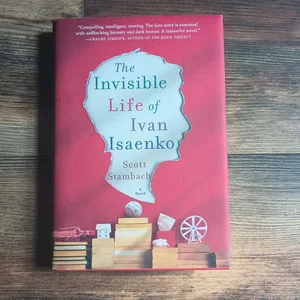 The Invisible Life of Ivan Isaenko