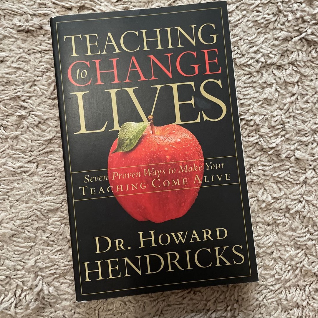 Teaching to Change Lives