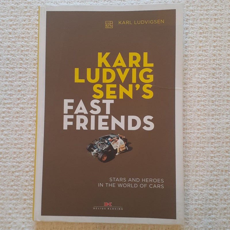 Karl Ludvigsens Fast Friends