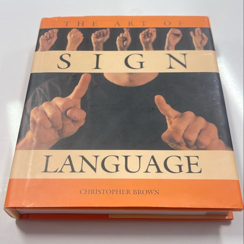 The Art of Sign Language