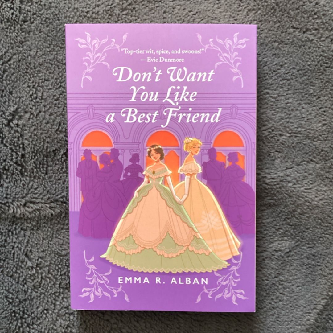 Don't Want You Like a Best Friend