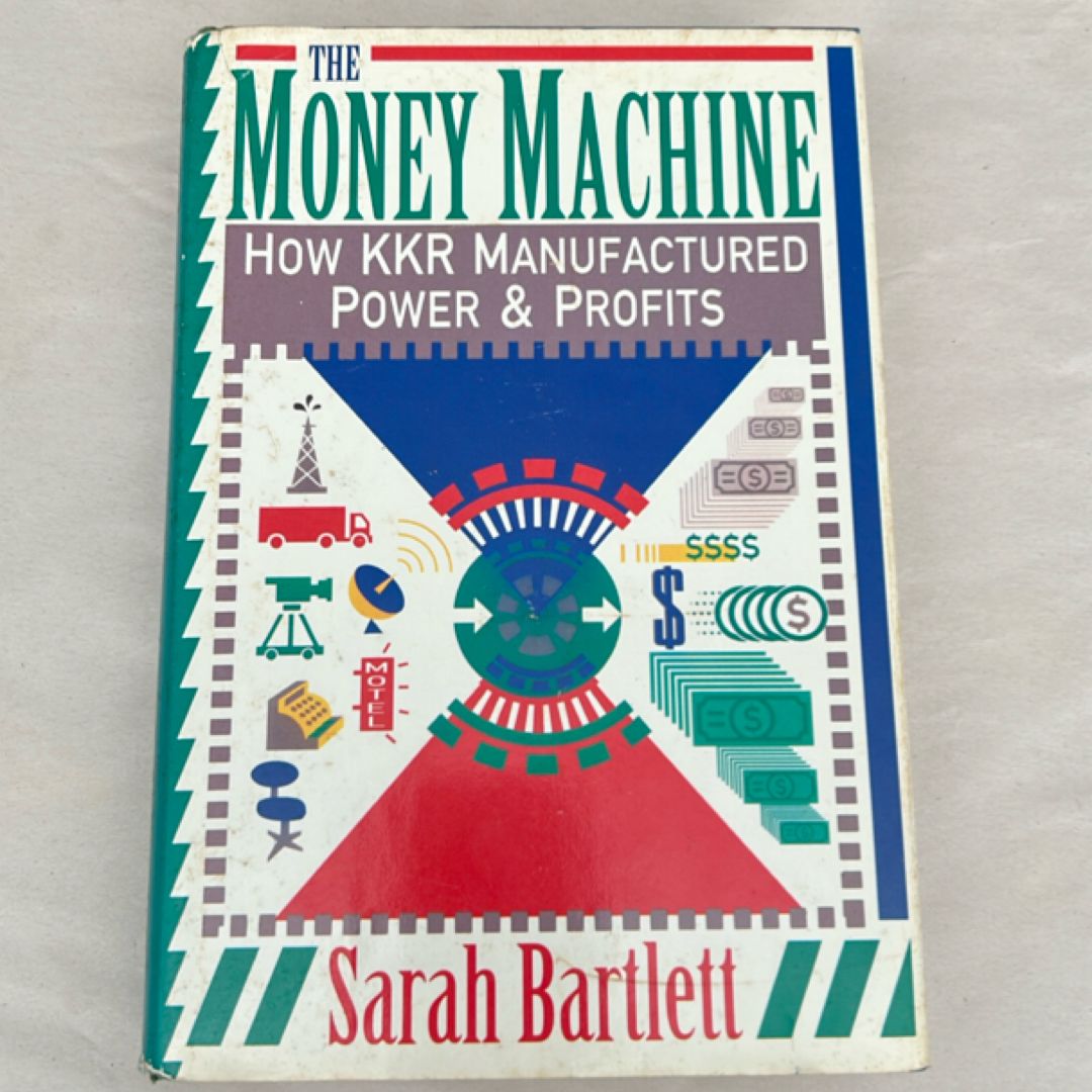 The Money Machine