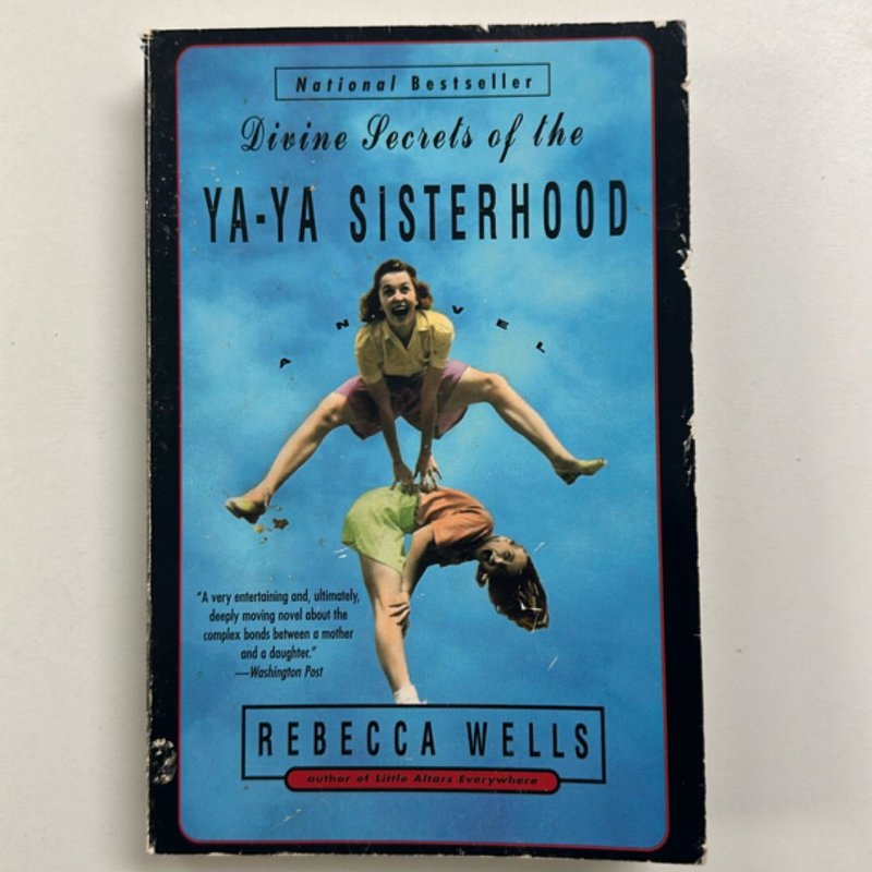 Divine Secrets of the Ya-Ya Sisterhood