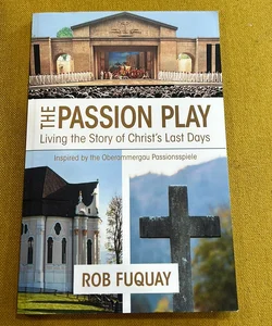 The Passion Play