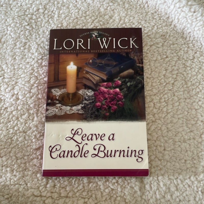 Leave a Candle Burning