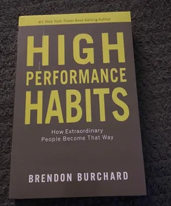 High Performing Habits