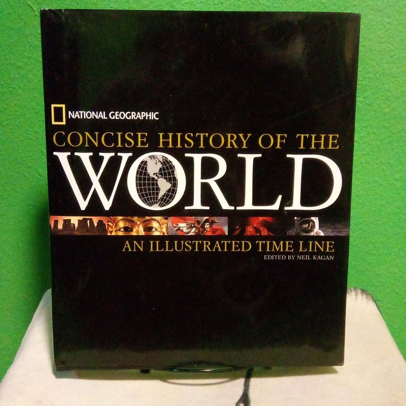 National Geographic Concise History of the World