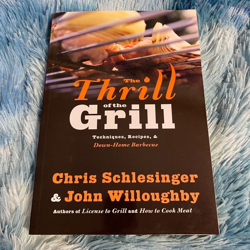 Thrill of the Grill
