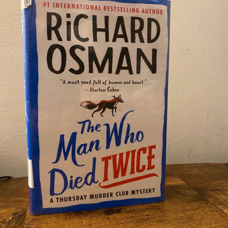 The Man Who Died Twice