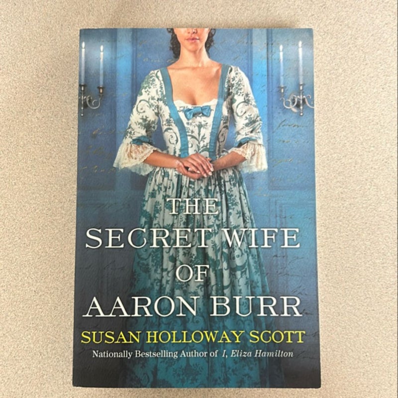 The Secret Wife of Aaron Burr