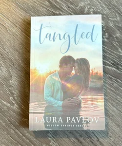Tangled: a Small Town, Brother's Best Friend Romance (Willow Springs Series Book 2)