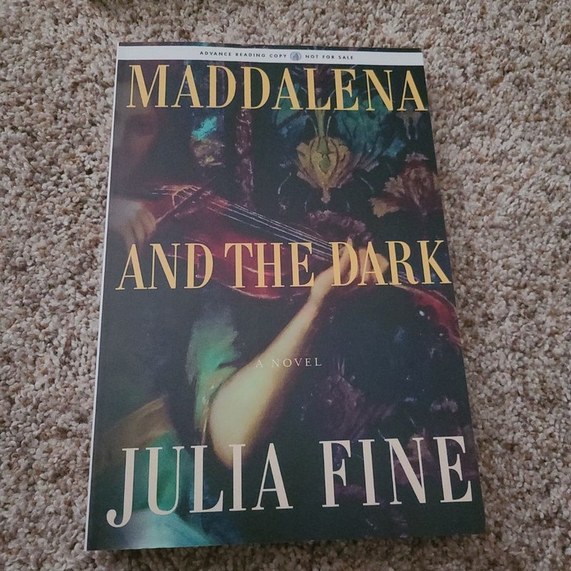 Maddalena and the dark (ARC)